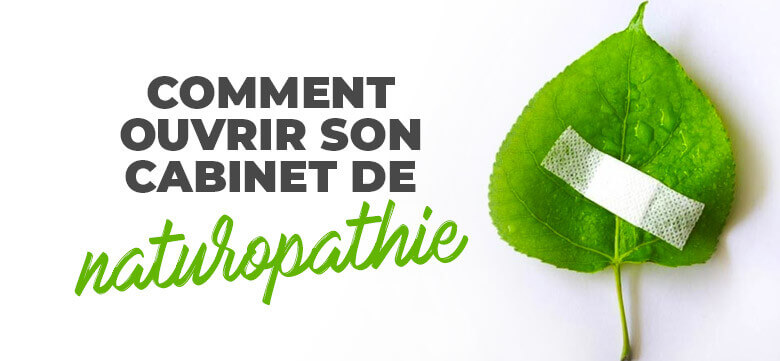 Ouvrir son cabinet de naturopathie : Comment bien s'équiper ?